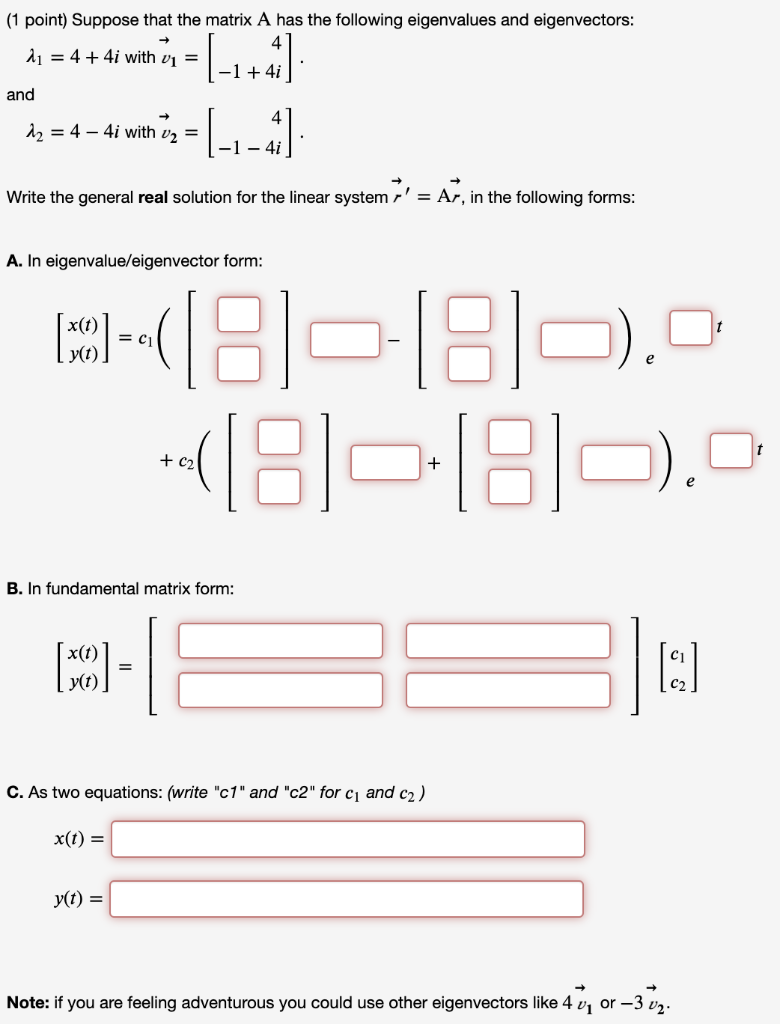 Solved (1 point) Suppose that the matrix A has the following | Chegg.com