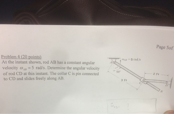 Solved At the instant shown, rod AB has a constant angular | Chegg.com