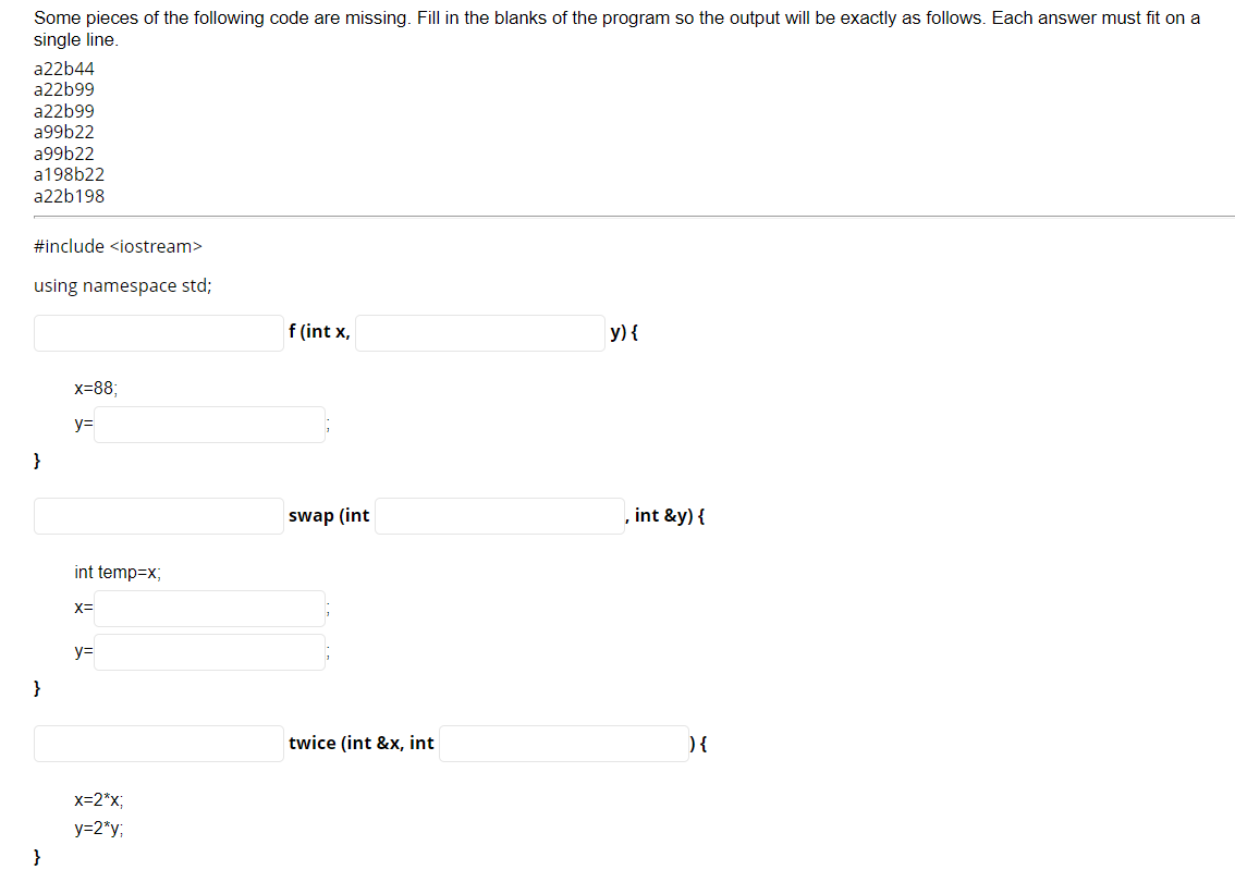 Solved Some pieces of the following code are missing. Fill | Chegg.com