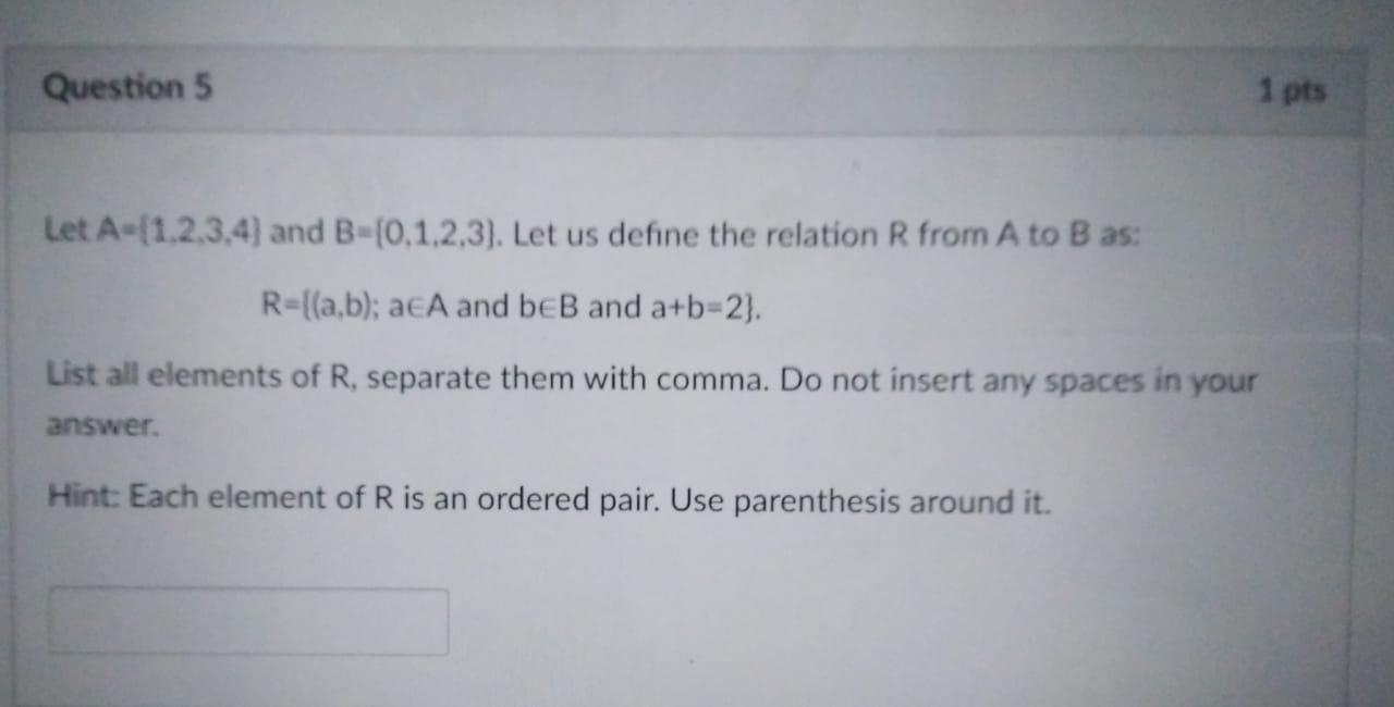 Solved Let A=[1,2,3,4} And B=[0,1,2,3]. Let Us Define The | Chegg.com