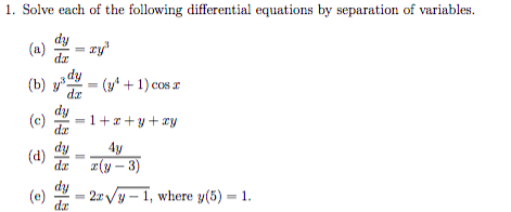 Solved 1. Solve each of the following differential equations | Chegg.com