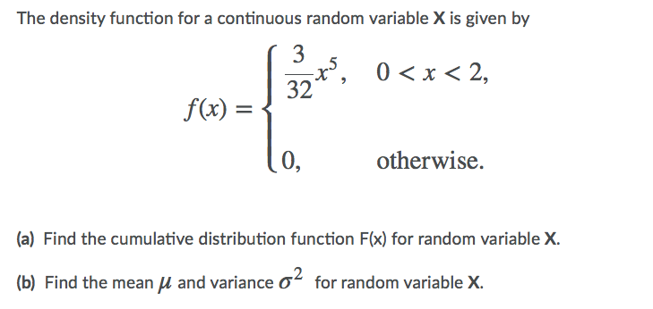 Solved The density function for a continuous random variable | Chegg.com