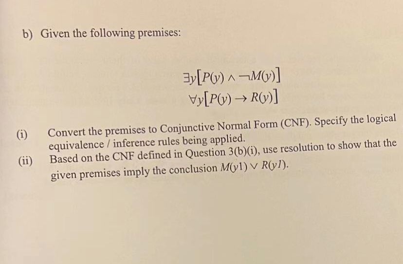 Solved B Given The Following Premises