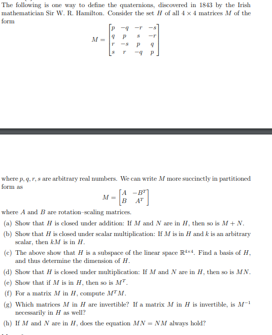 Solved The following is one way to define the quaternions, | Chegg.com