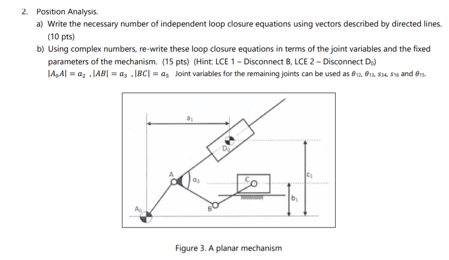 Solved 2. Position Analysis. a) Write the necessary number | Chegg.com