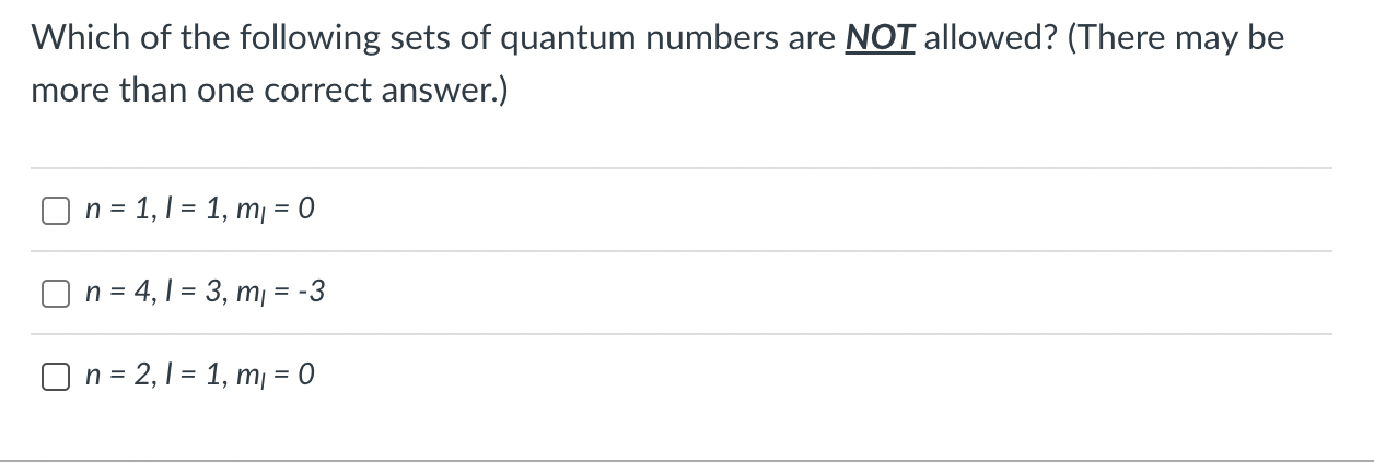 Solved Which Of The Following Sets Of Quantum Numbers Are | Chegg.com