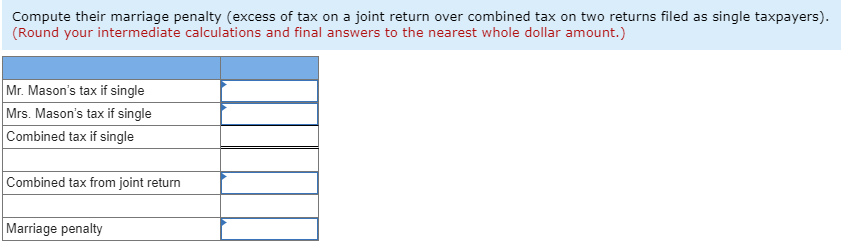 Solved Mr Mason s Salary Was 397 000 And Mrs Mason s Chegg