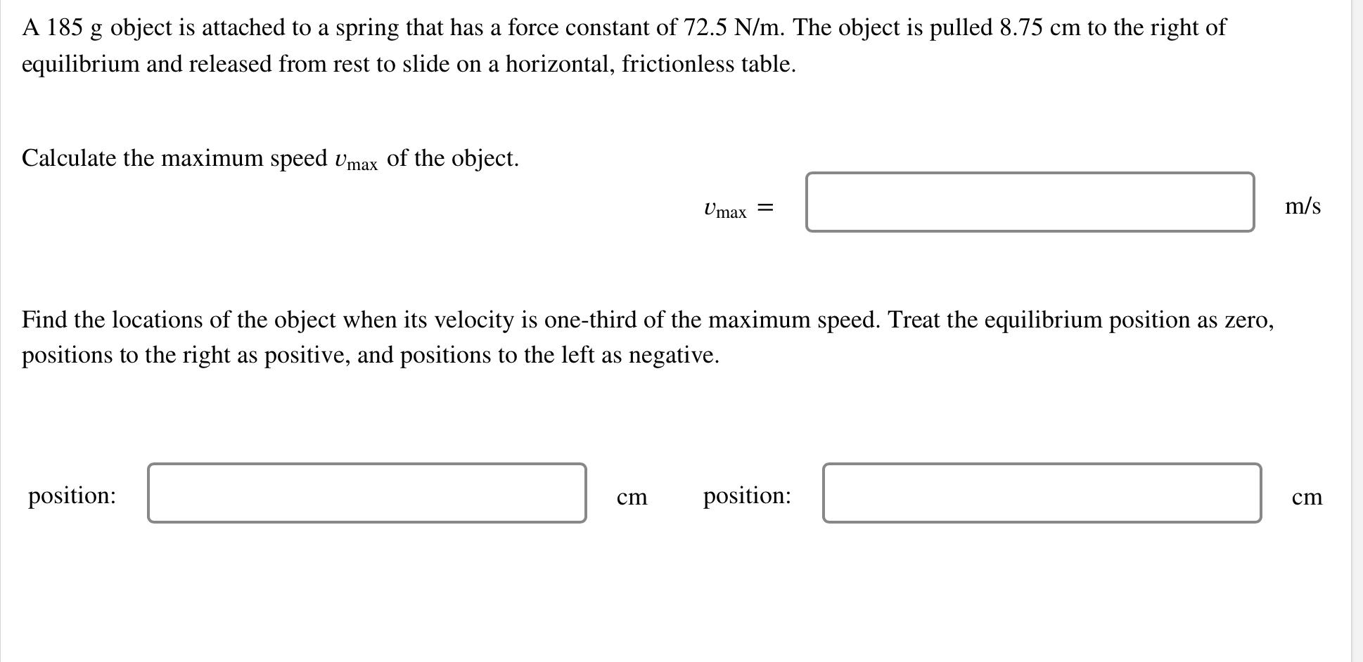 Solved A 185 g object is attached to a spring that has a | Chegg.com