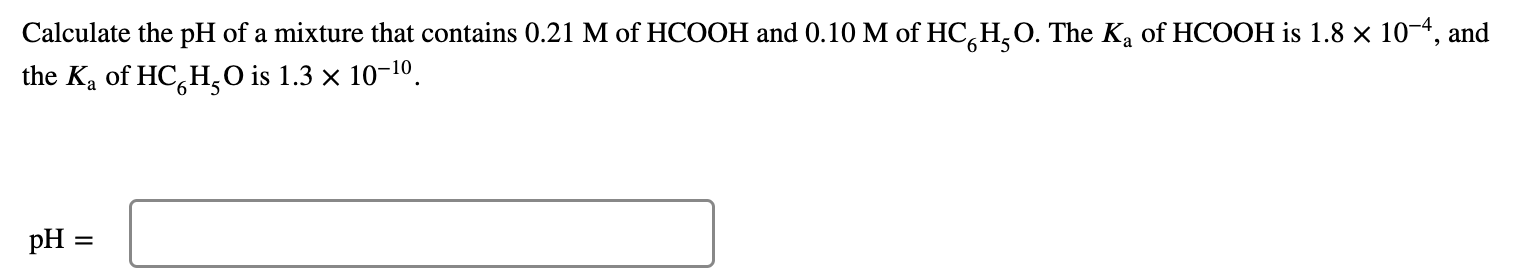 Solved 6 Calculate the pH of a mixture that contains 0.21 M | Chegg.com