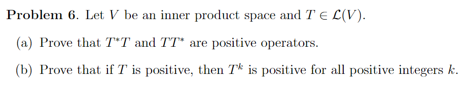 Solved Problem 6. Let V be an inner product space and | Chegg.com