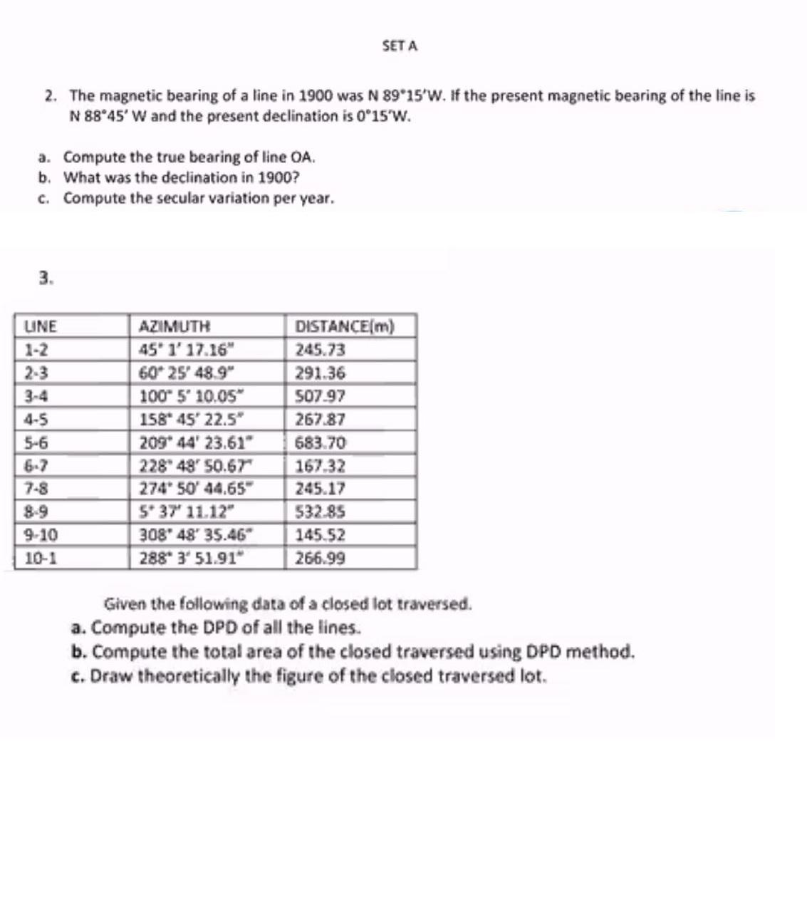 Solved SETA 2. The bearing of a line in 1900 was N