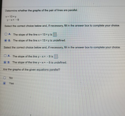 Solved Determine whether the graphs of the pair of lines are | Chegg.com