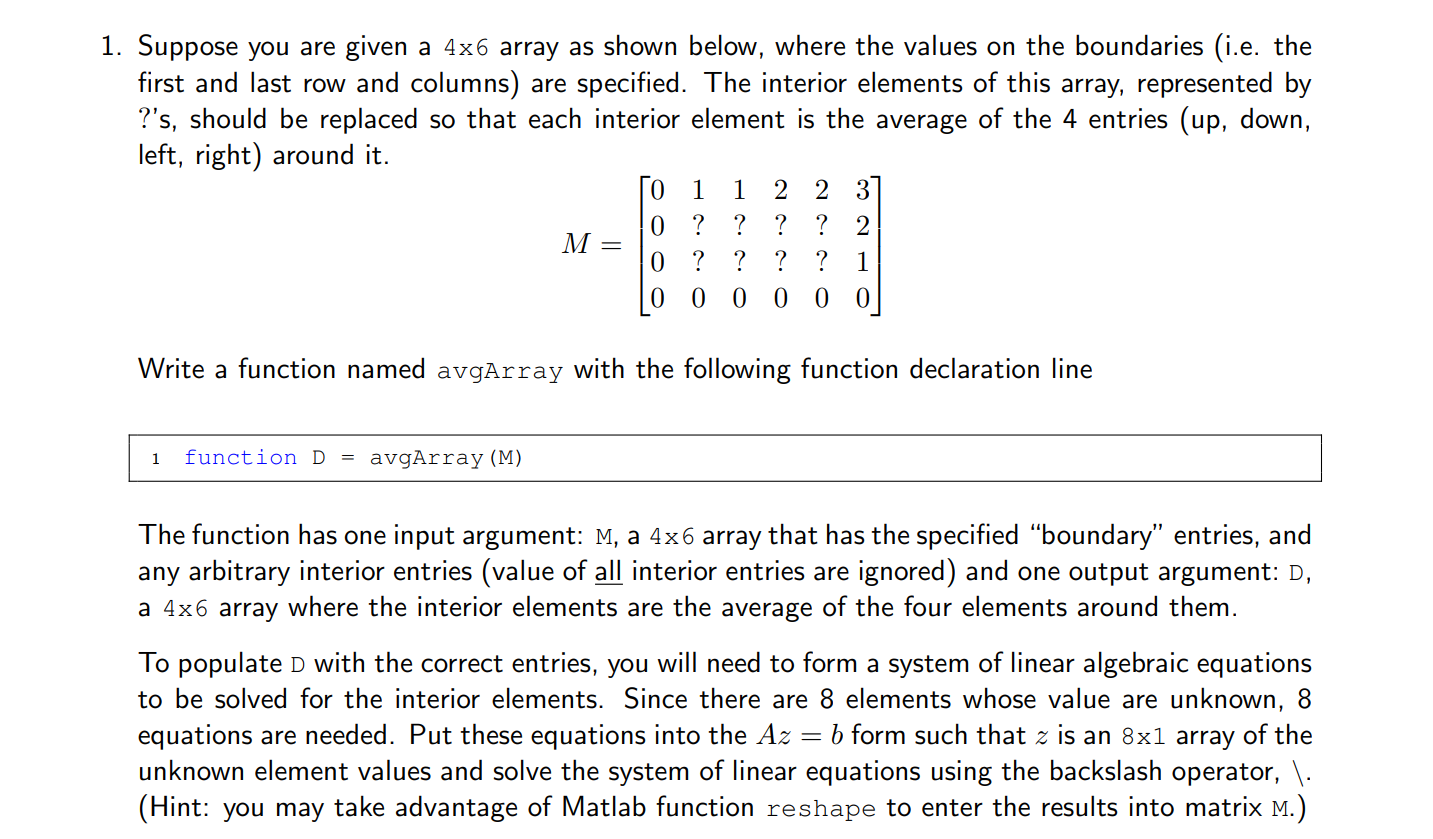Solved 1. Suppose you are given a 4x6 array as shown below, | Chegg.com