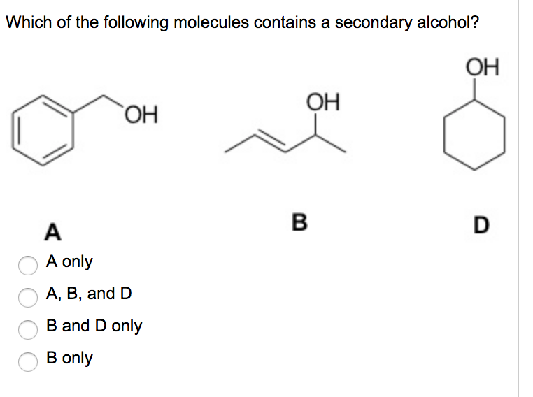 Solved Which of the following molecules contains a secondary