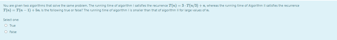Solved You are given two algorithms that solve the same | Chegg.com
