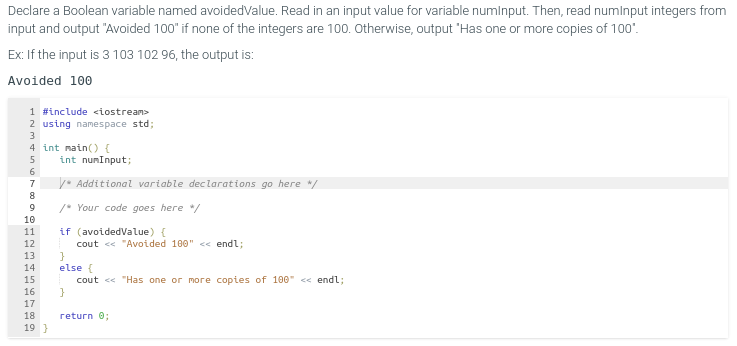 Solved Declare a Boolean variable named avoidedValue. Read | Chegg.com