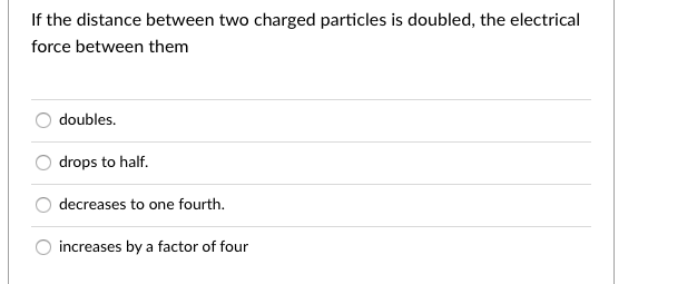 Solved If the distance between two charged particles is | Chegg.com