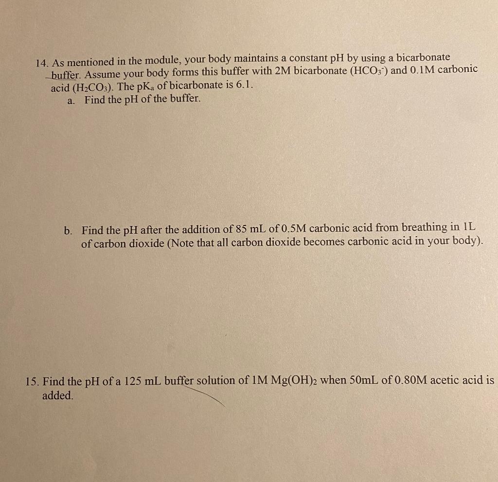 Solved 14. As mentioned in the module, your body maintains a | Chegg.com
