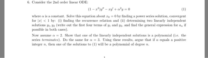 Solved 6. Consider the 2nd order linear ODE: where a is a | Chegg.com