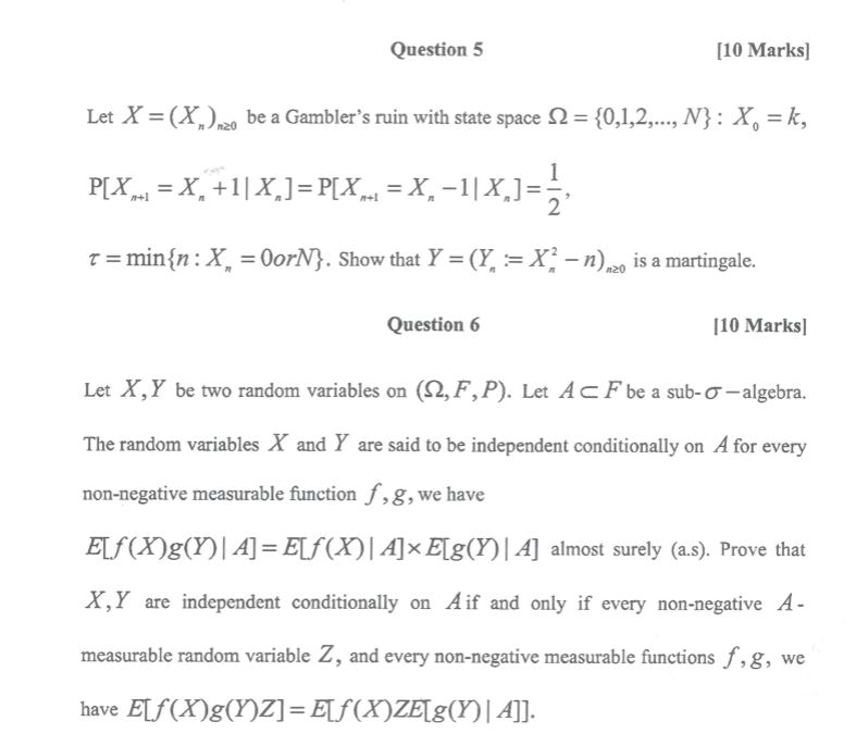 Question 5 10 Marks Let X X Nzo Be A Gambler S Chegg Com