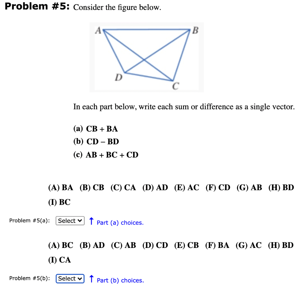Solved Problem #5: Consider the figure below. B D с In each | Chegg.com