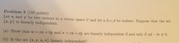 Solved Let x and y be two vectors in a vector space and let | Chegg.com
