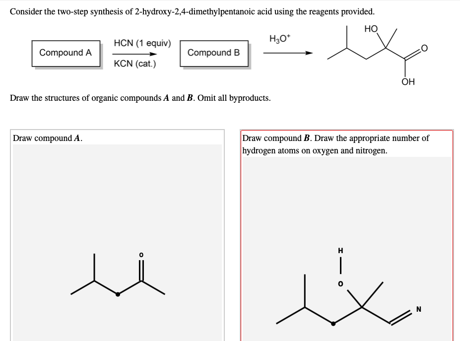 Solved: Consider The Two-step Synthesis Of 2-hydroxy-2,4-d... | Chegg.com