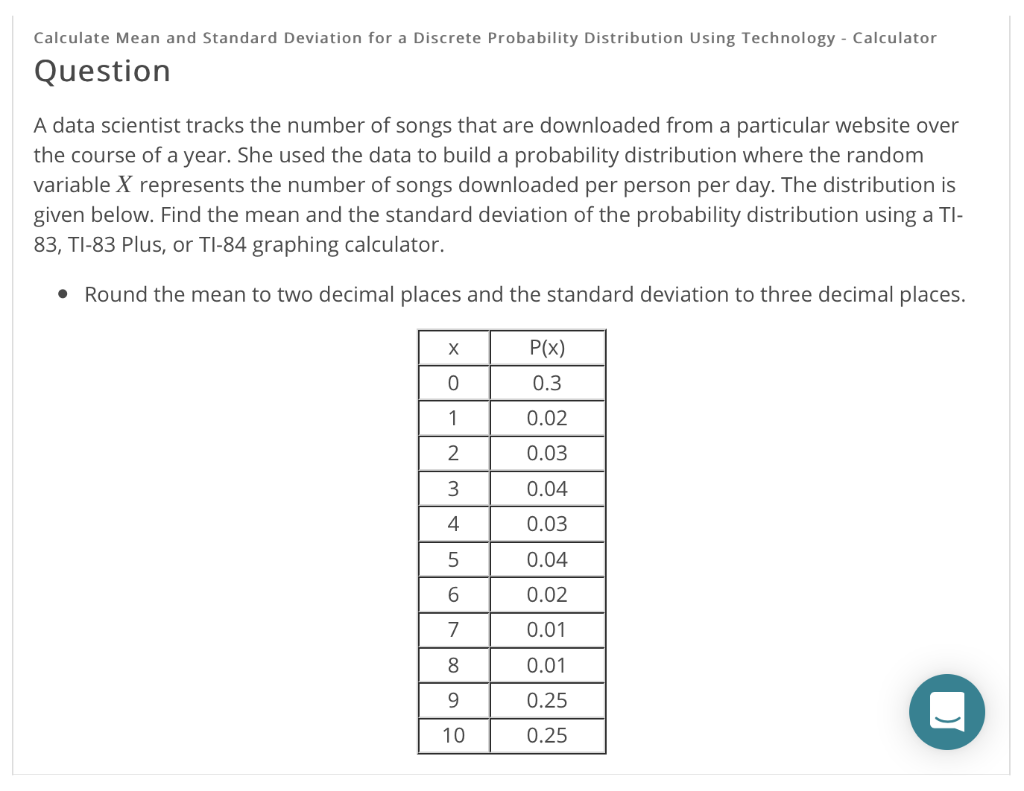 Solved: Calculate Mean And Standard Deviation For A Discre ...