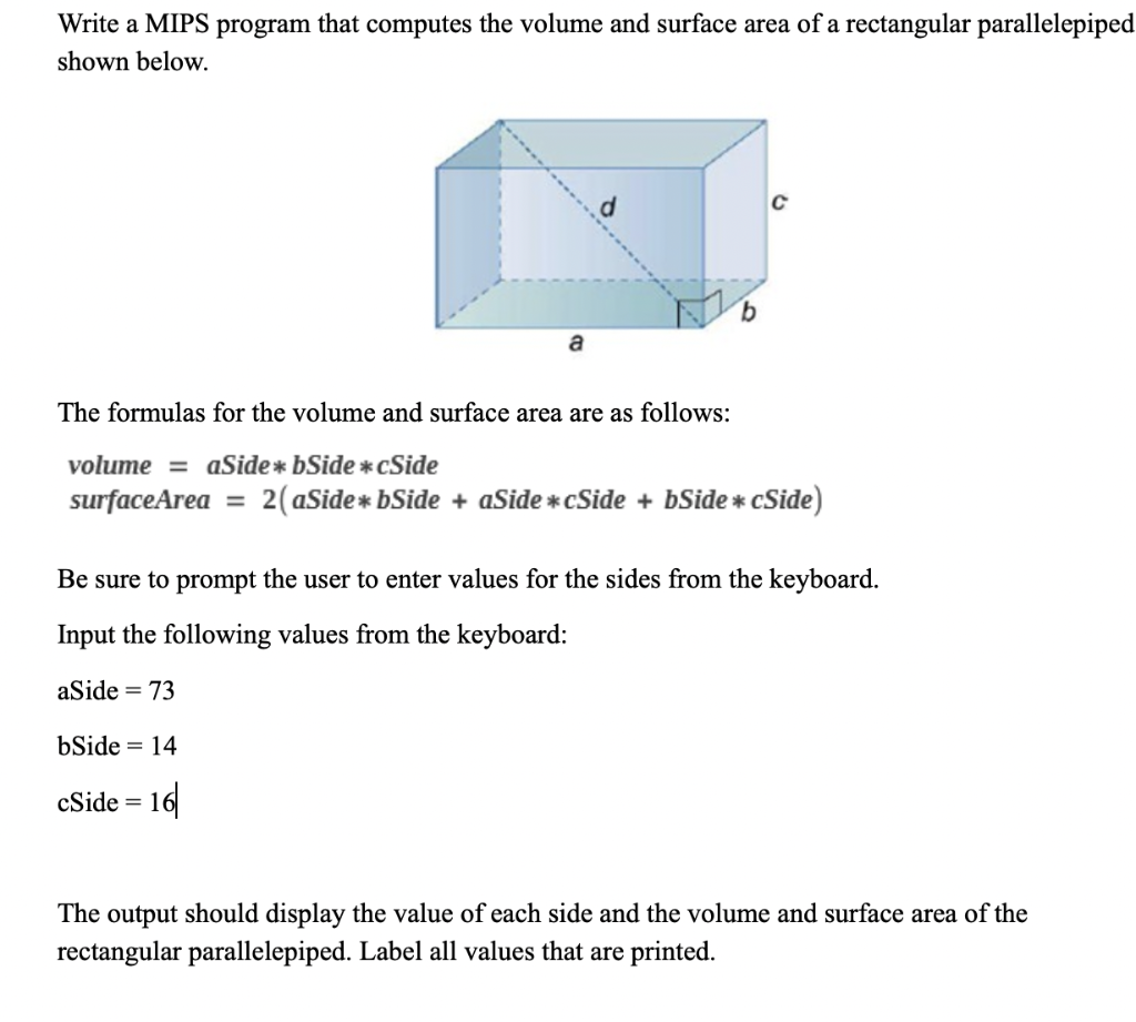 Write A Mips Program That Putes The Volume And Chegg 