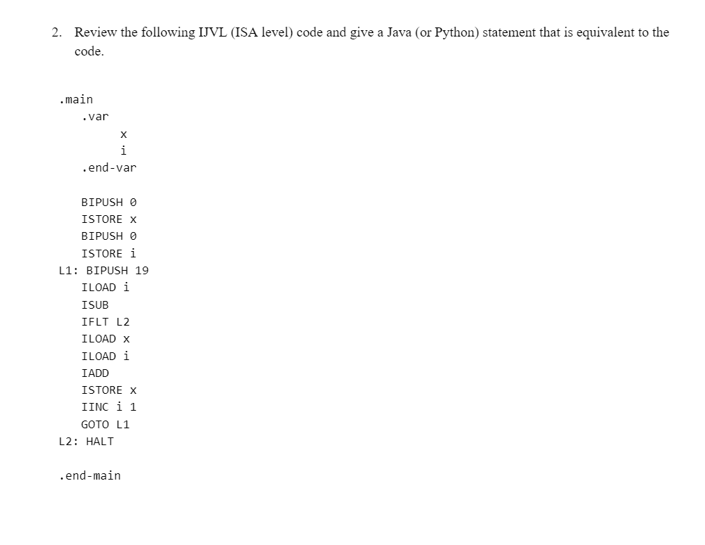 Solved 2. Review the following IJVL (ISA level) code and | Chegg.com