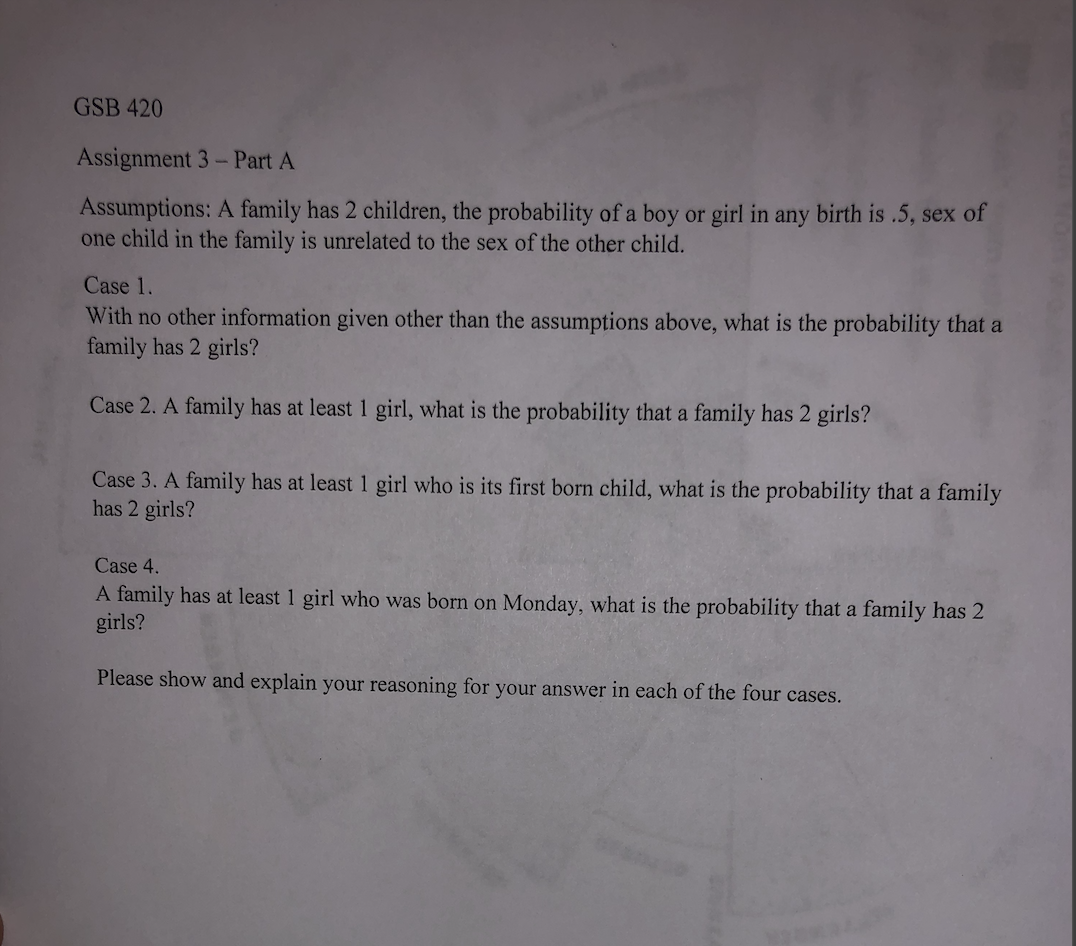 Solved GSB 420 Assignment 3 - Part A Assumptions: A family | Chegg.com