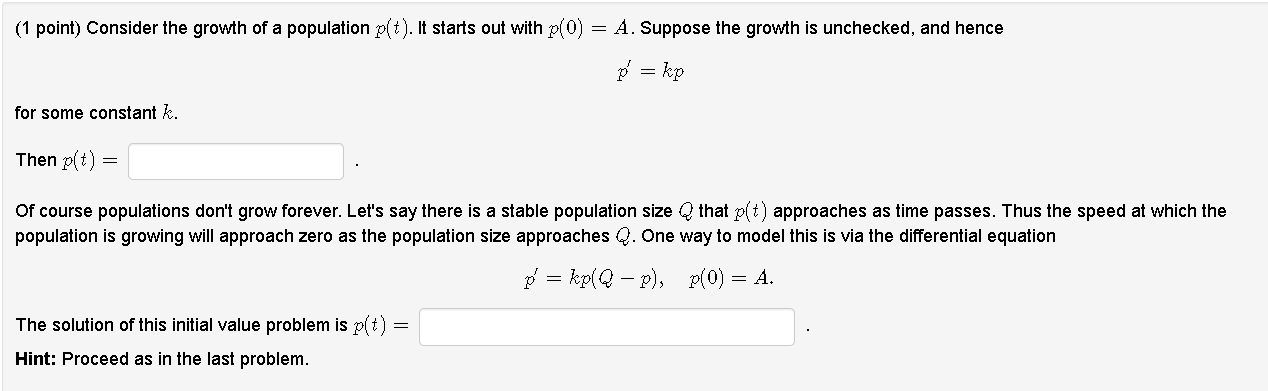 Solved (1 point) Consider the growth of a population p(t). | Chegg.com