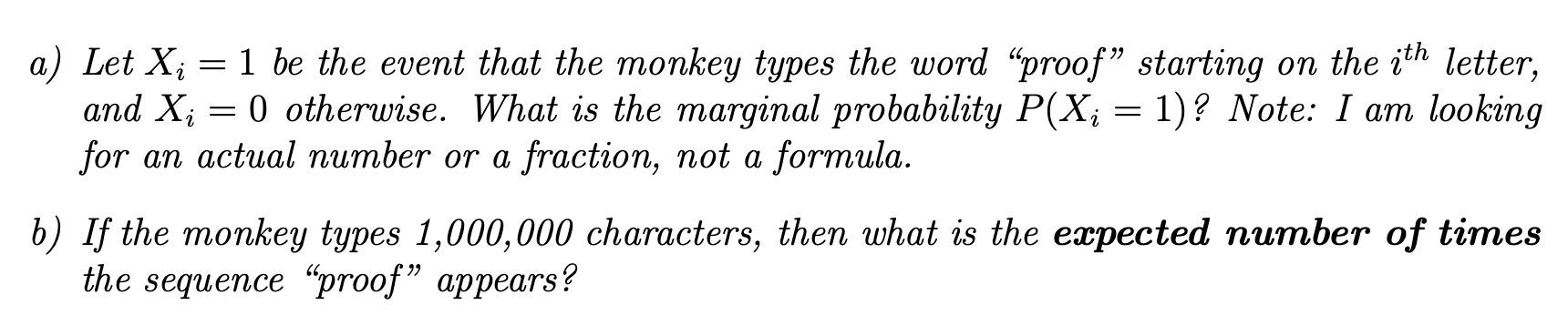 Solved Problem: Infinite Monkery Theorem The monkey types on | Chegg.com