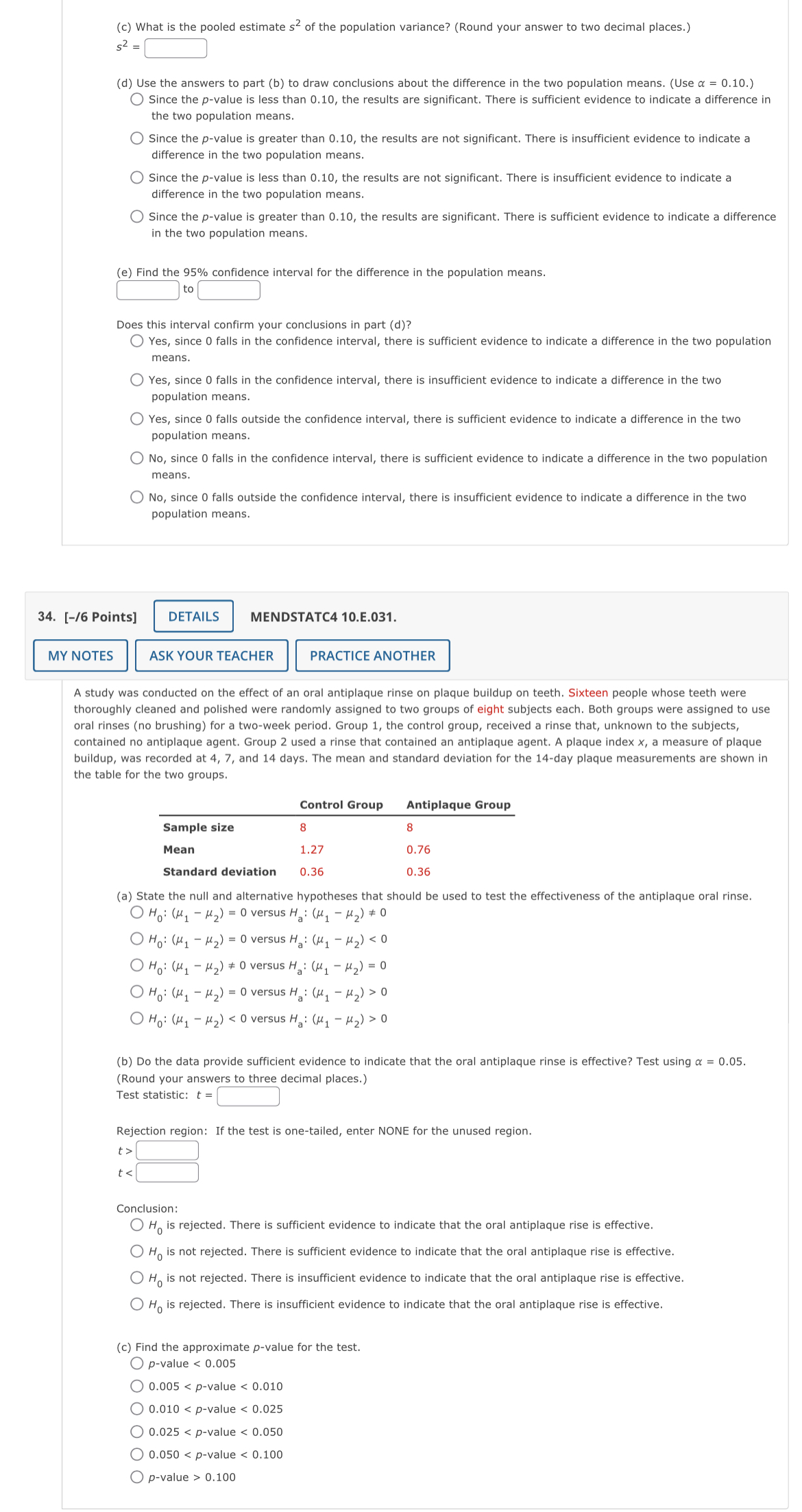 Solved (c) What is the pooled estimate s2 of the population | Chegg.com