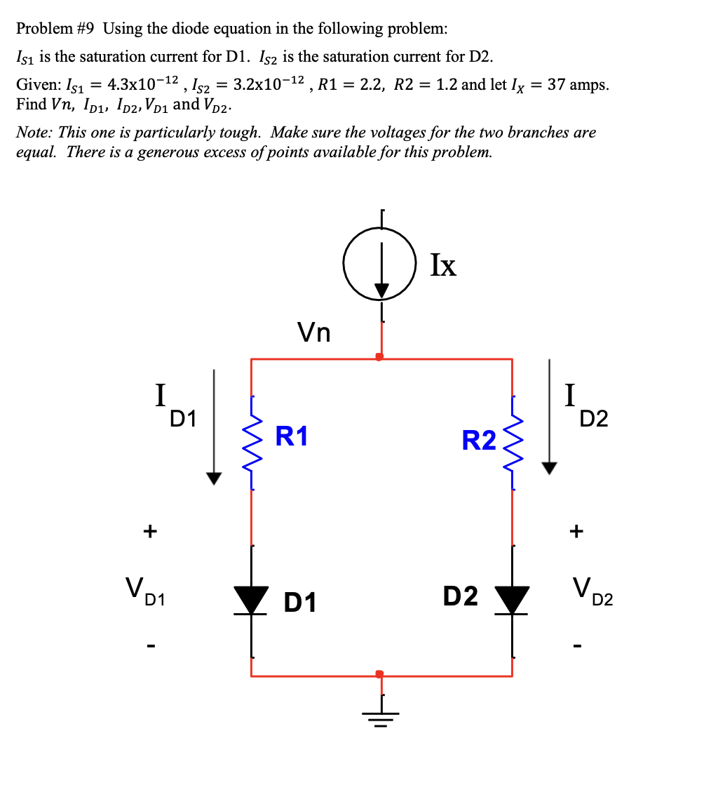 Solved Problem #9 Using the diode equation in the following | Chegg.com