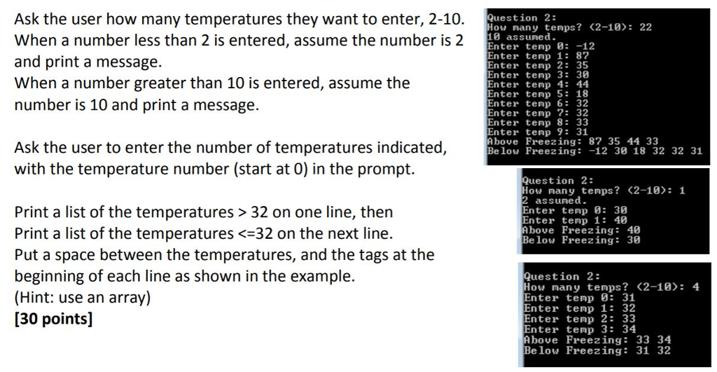 Solved Ask the user how many temperatures they want to | Chegg.com