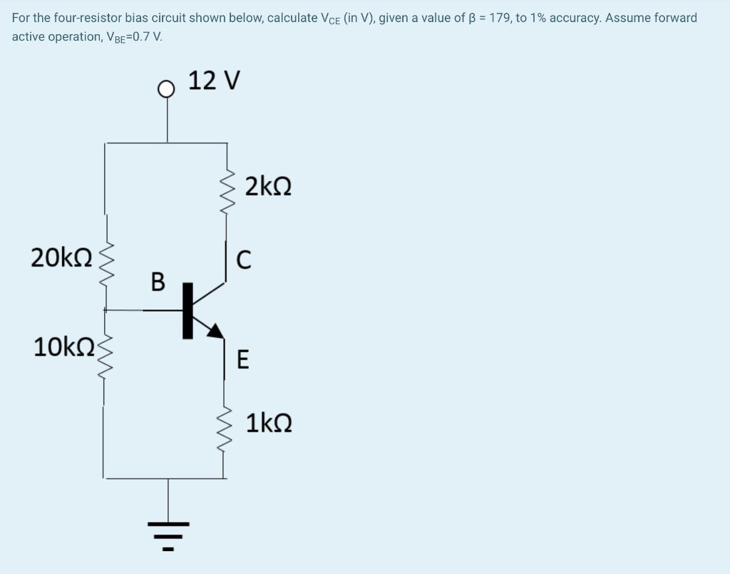 Solved For The Four Resistor Bias Circuit Shown Below