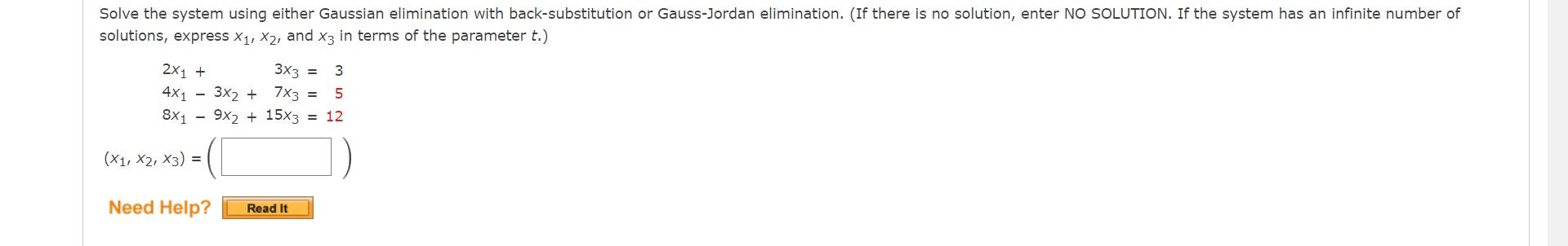 Solved Solve The System Using Either Gaussian Elimination | Chegg.com