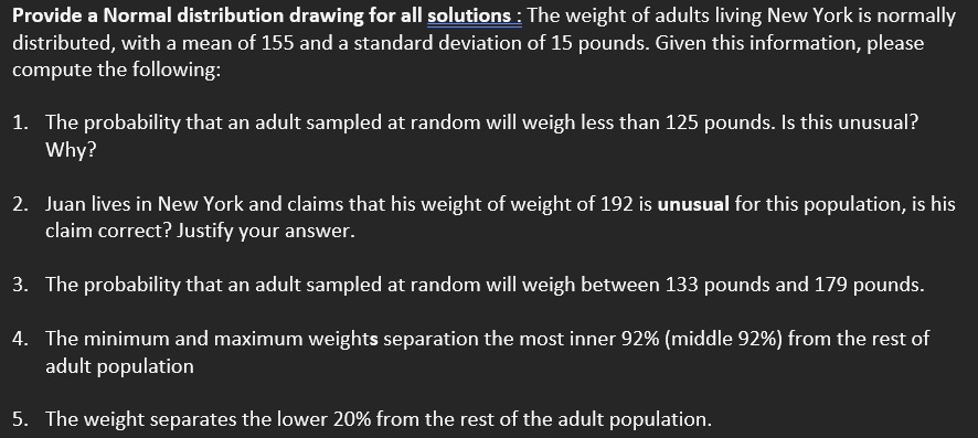 Provide a Normal distribution drawing for all | Chegg.com