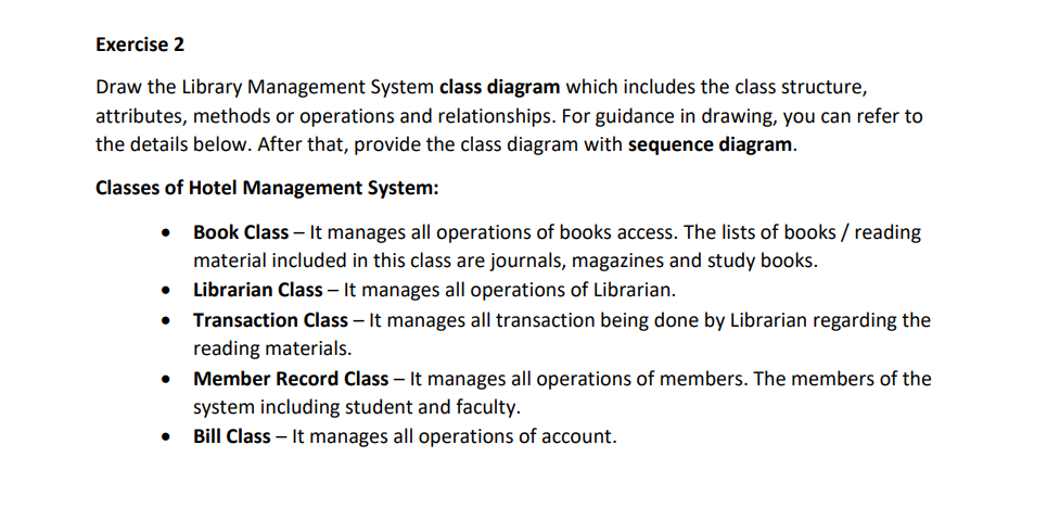 Solved Exercise 2 Draw the Library Management System class | Chegg.com