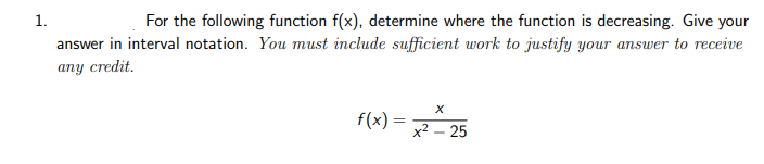 Solved 1. For the following function f(x), determine where | Chegg.com