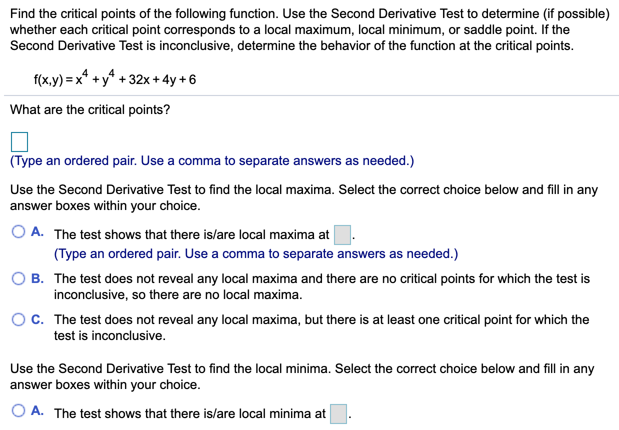 Solved Find The Critical Points Of The Following Function Chegg Com