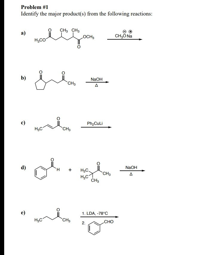 Solved Problem #1 Identify the major product(s) from the | Chegg.com