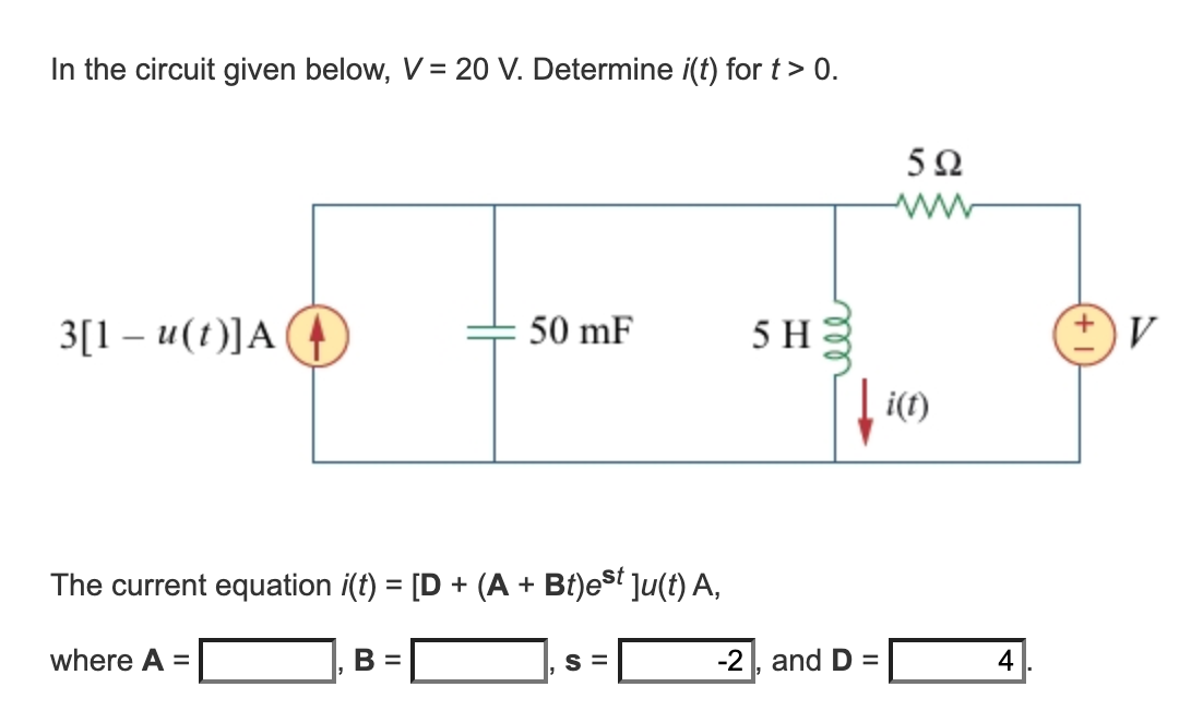 Solved In the circuit given below, V = 20 V. Determine i(t) | Chegg.com