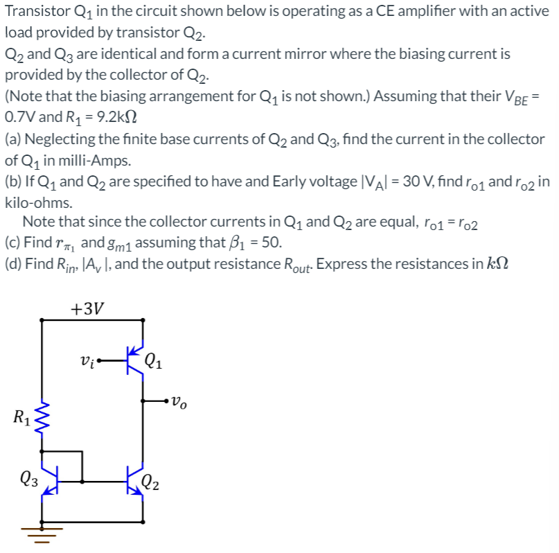 Transistor Q1 in the circuit shown below is operating