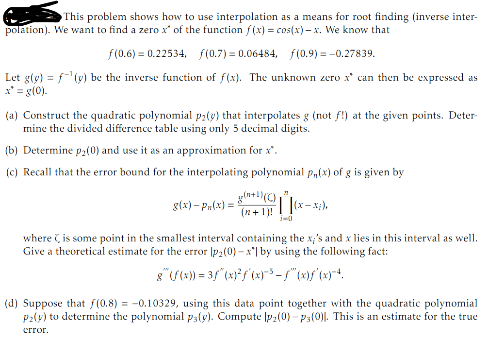 ⇒ This problem shows how to use interpolation as a | Chegg.com