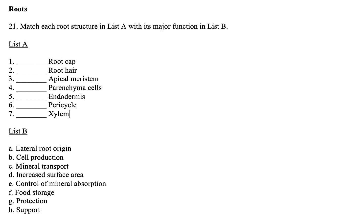 solved-roots-21-match-each-root-structure-in-list-a-with-chegg