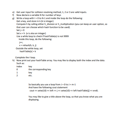Solved e) Get user input for collision resolving method, 1, | Chegg.com