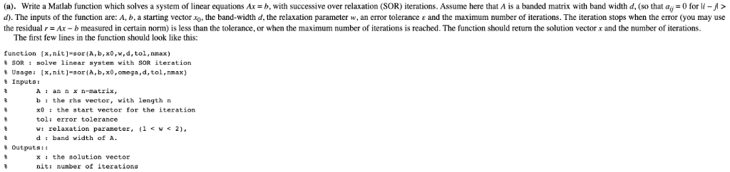 Solved (a). Write a Matlab function which solves a system of | Chegg.com