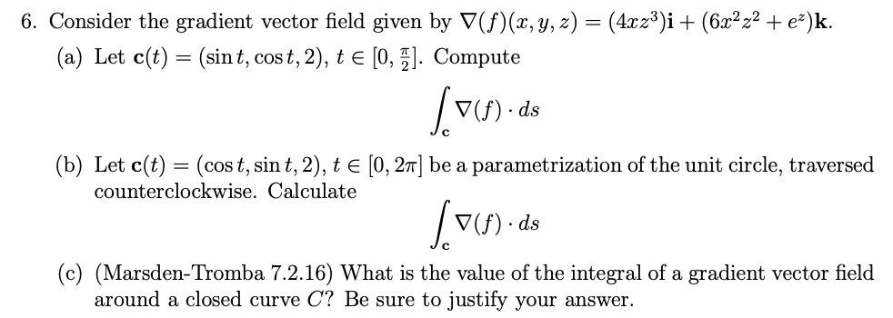 Solved Consider The Gradient Vector Field Given By | Chegg.com